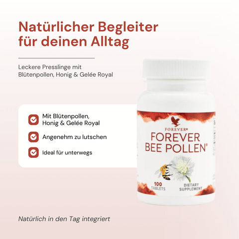 Forever Bee Pollen – Presslinge mit Blütenpollen, Honig und Gelée Royal