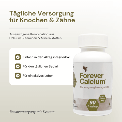 Forever Calcium tägliche Versorgung für Knochen und Zähne