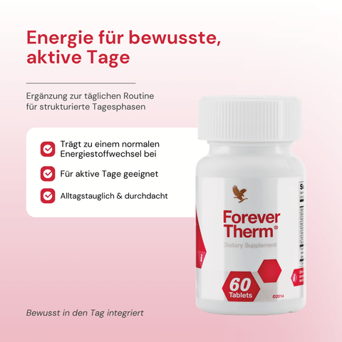 Forever Therm – Nahrungsergänzungsmittel zur Ergänzung der täglichen Routine